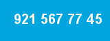 921 567 77 45